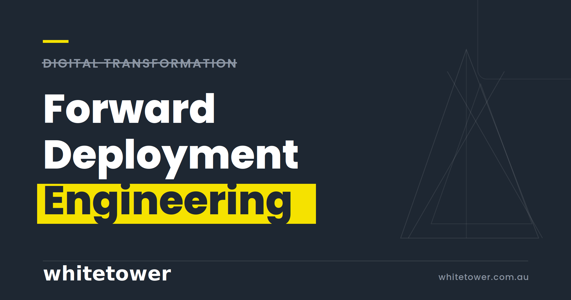 Digital Transformation was stage one. Forward Deployment Engineering is the rest of the job.
